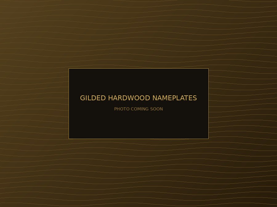 Gilded hardwood nameplate samples